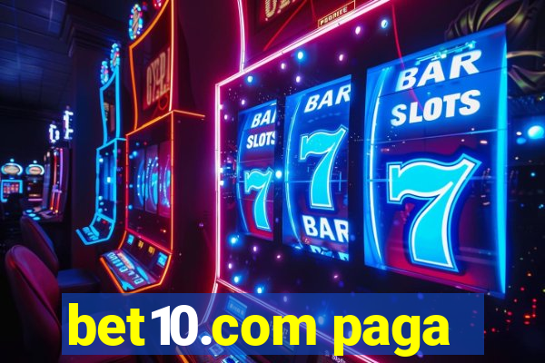 bet10.com paga